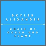 Chain of Ocean and Flame
