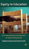 Equity in Education: An International Comparison of Pupil Perspectives