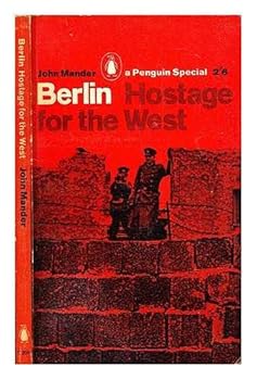 Paperback Berlin: Hostage for the West Book