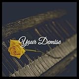  Your Demise (Friday Night Funkin\' vs Monika Mod) - Piano Version