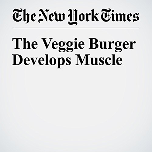 The Veggie Burger Develops Muscle cover art