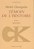  Témoin de l\'histoire