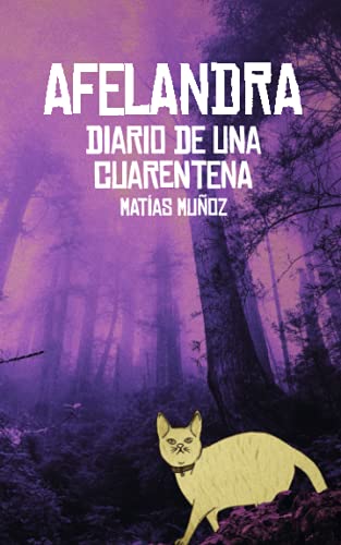 Afelandra: Diario de una cuarentena (Spanish Edition)