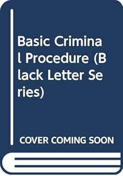 Paperback Basic Criminal Procedure (Black Letter Series) Book