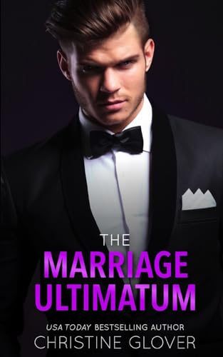 The Marriage Ultimatum