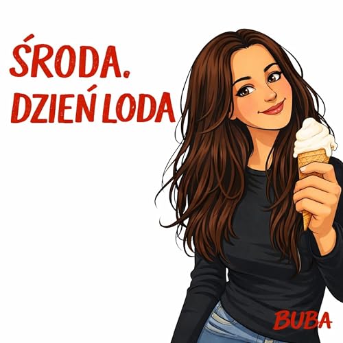 Środa. Dzień Loda. (Radio Edit)