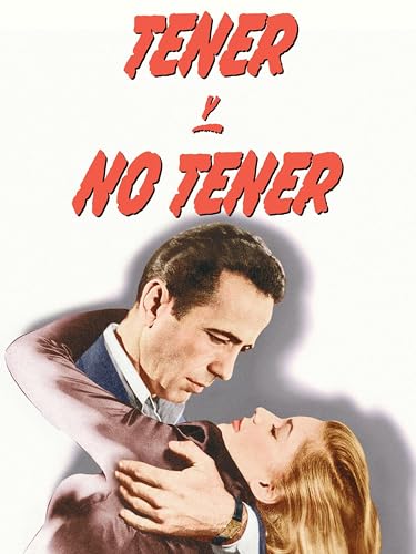 Tener y no tener