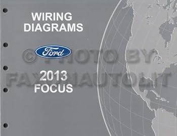 Paperback 2013 Ford Focus Wiring Diagram Manual Original For Gasoline Driven Automobiles Book