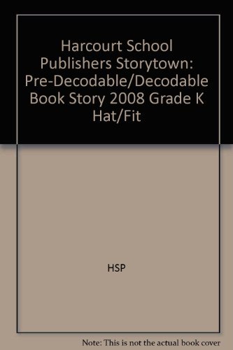 Buy Hat Fit, Grade K Pre-Decodable / Decodable Book: Harcourt School Publishers Storytown — BookShops.in