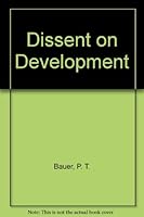 Dissent on Development 0297772201 Book Cover