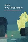  Anne, a de Tellas Verdes