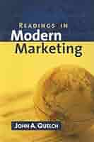 Readings in Modern Marketing [ハードカバー] Quelch， John A. Readings in Modern Marketing : Quelch, John A.: Amazon.com