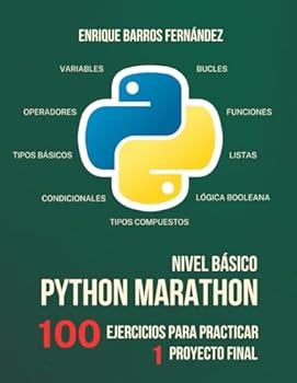 Paperback Python Marathon: Ejercicios de nivel básico (Spanish Edition) [Spanish] Book