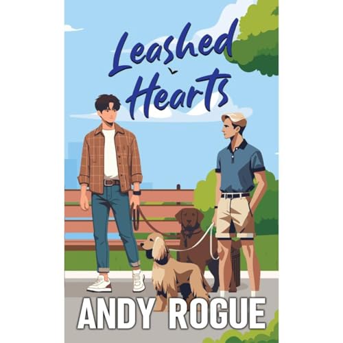 Leashed Hearts Audiolibro Por Andy Rogue arte de portada