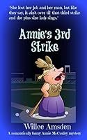 Annie's 3rd Strike 151730492X Book Cover