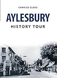 Aylesbury History Tour