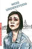  Miss Understood