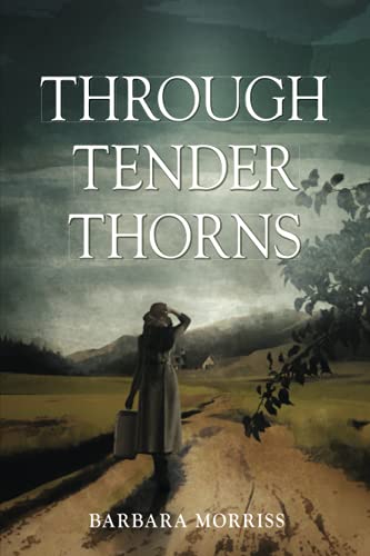 Through Tender Thorns view 2