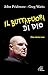 Il Buttafuori Di Dio. Una Storia Vera. Ediz. Illustrata - 3