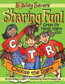 Paperback Sunday Savers - Sharing Fun - Choose the Right -- Great for Family Night Too! Book