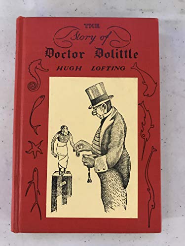 The Story of Doctor Dolittle By Hugh Lofting 1936