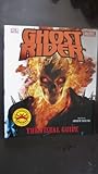 Ghost Rider: The Visual Guide