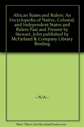 African States and Rulers: An Encyclopedia of N... 089950390X Book Cover