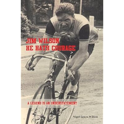 Jim Wilson: He Hath Courage