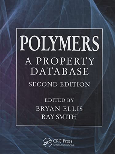Polymers a Property Database: A Property Database, Second Edition view 2