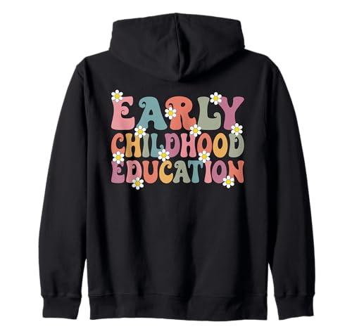 Teacher Early Childhood Education Preschool Head Start Crew Zip Hoodie