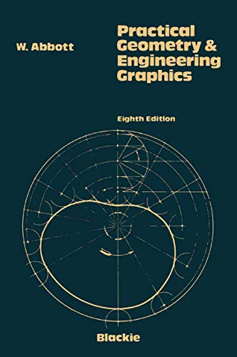 Practical Geometry and Engineering Graphics: A Textbook for Engineering and Other Students view 2