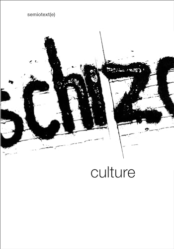 Schizo-Culture, 2-vol. set: The Event, The Book (Semiotext(e) Journal)