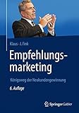  Empfehlungsmarketing: K????nigsweg der Neukundengewinnung (German Edition) by Klaus-J. Fink (2014-09-11)