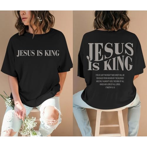 Oversized Tshirts for Women Christian Jesus is King Shirt Faith Religious Sayings Tees Loose Casual Bible Verse Tops2