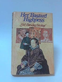 Hardcover Her Bastard Highness Book