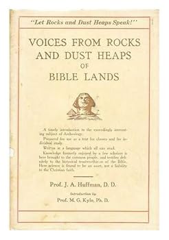 Hardcover Voices from rocks and dust heaps of Bible lands, Book