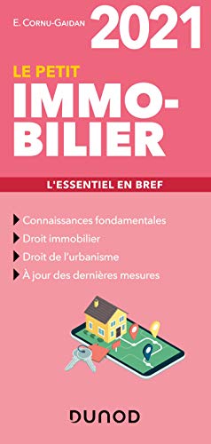 Le petit Immobilier 2021 - L'essentiel en bref: L'essentiel en bref (2021) (Les petits experts) (Fre Le petit Immobilier 2021 - L'essentiel en bref: L'essentiel en bref (2021) (Les petits experts) (Fre