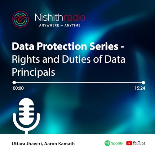 Data Protection Series: Rights and Duties of Data Principals