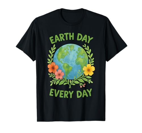 Happy Earth Day Every Day Environment Floral Earth Day 2026 T-Shirt