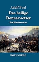 Das Heilige Donnerwetter 3743703963 Book Cover