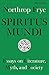 Produktbild Spiritus Mundi: Essays on Literature, Myth, and Society