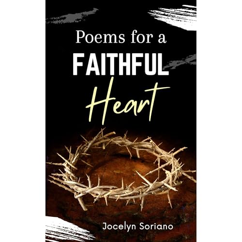 Poems For a Faithful Heart by Jocelyn Soriano episode artwork