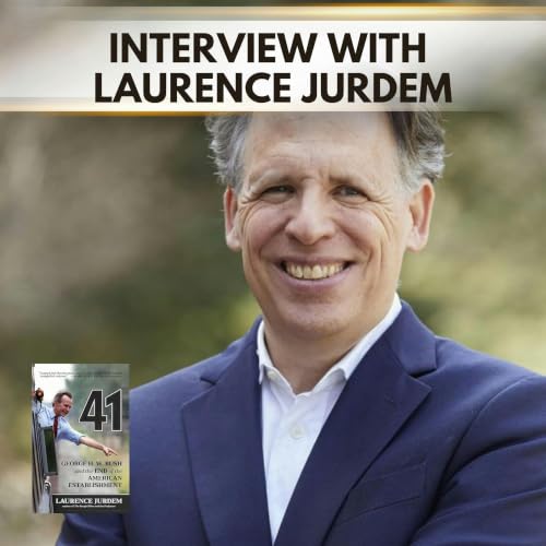 The Hidden Power of Personal Diplomacy in Shaping Presidential Legacy with Laurence Jurdem