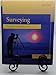 Surveying: Principles and Applications (8th Edition)