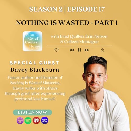 Nothing Is Wasted: Part 1 - Davey Blackburn