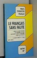 Profil Formation: Le Francais Sans Faute 2218037645 Book Cover