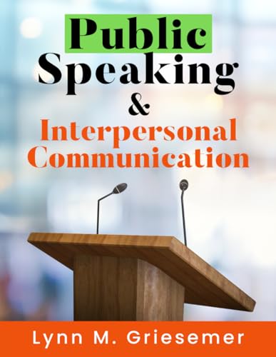 Public Speaking & Interpersonal Communication