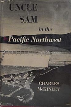Hardcover Uncle Sam in the Pacific Northwest Book
