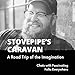 Stovepipes Caravan: The Podcast