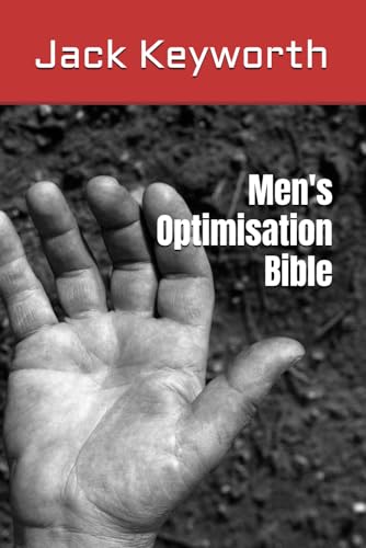 Men's Optimisation Bible